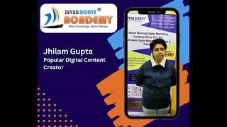 Tips from Popular Digital Content Creator Jhilam Gupta - Seven Boats