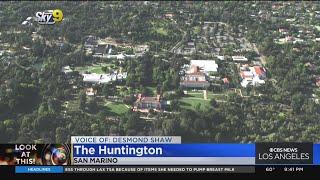 Look At This: The Huntington