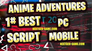 Anime Adventures Script 2022 GUI HACK - Auto Farm - Roblox Script