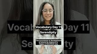 Meaning of Serendipity Vocabulary Day 11