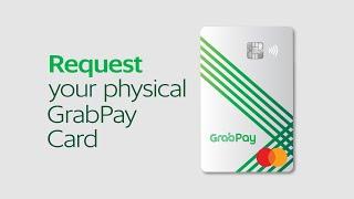 GrabPay | How to request for a physical GrabPay card