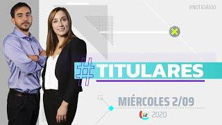 #Noticias10 | Titulares | 2/9/2020 | Parte 1