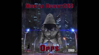 Hustle bunny313 OPPS