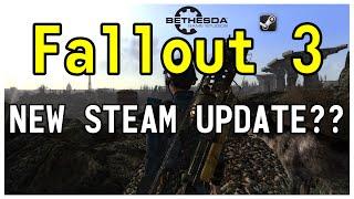 Fallout 3 NEW Steam Update??