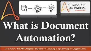 What is Document Automation in Automation 360? Automation Anywhere | Automation Anywhere A360