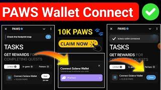 Paws connect solana Wallet | paws mystery quest today | paws mystery quest paws airdrop new task