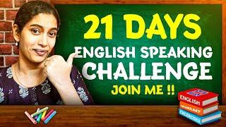 21 days English speaking challenge!! Practice with me.