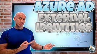 What are Azure AD External Identities?