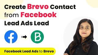 How to Create Brevo Contact from Facebook Lead Ads Lead | Facebook Lead Ads to Brevo