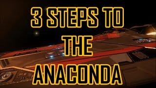 Elite: Dangerous - HOW TO GET AN ANACONDA FAST! - EASY MILLIONS!