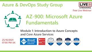 Introduction to Azure Concepts and Core Azure Services - AZ-900-Module-1