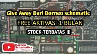 GIVE AWAY BORNEO SCHEMATIC 1 BULAN , STOCK TERBATAS