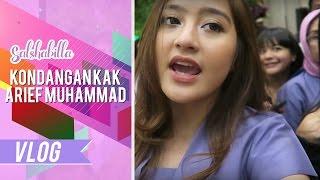 Salshabilla #VLOG - ME VS ARAP  (KONDANGAN KAK ARIEF MUHAMMAD & KAK TIPANG)