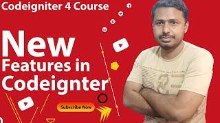 New features in codeigniter 4 | Codeigniter  4 Tutorials | Introduction to CodeIgniter 4