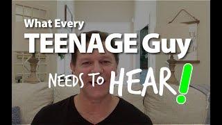 ‍️‍️‍️ 6 Things Every TEENAGE BOY Needs to Know