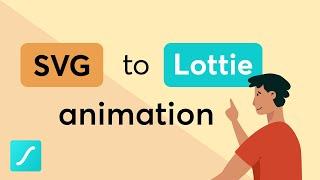 Turn an SVG into a Lottie animation instantly with LottieFiles. NO AFTER EFFECTS REQUIRED!