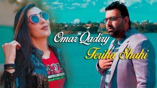 Omar Qadiry ft.Feriha Shahi  | Hejran | Official Video Music