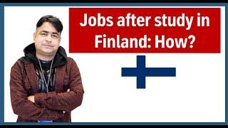 Jobs in Finland for international students after graduation: Tips and Tricks