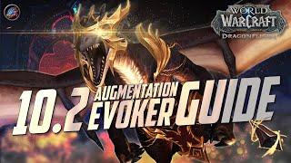 10.2 Augmentation Evoker Guide | Build, Rotation, Stats, & More - World of Warcraft: Dragonflight