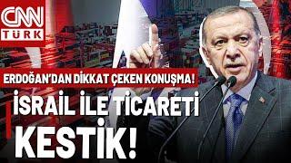 Cumhurbaşkanı Erdoğan'dan Dikkat Çeken "İsrail" Açıklaması: Batı Ölüm Makinesinin Arkasında!