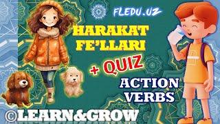 Harakat Fe'llari Ingliz va O'zbek tillarida. Action Verbs Vocabulary in English and Uzbek