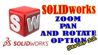 Zoom pan and rotate option | SolidWorks Essential | Series 12 #solidworks #solidworkstutorial