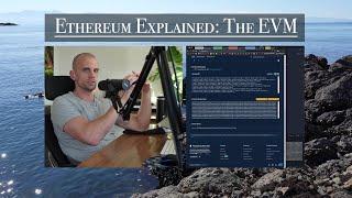 Ethereum Explained: The EVM