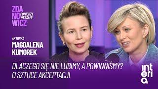 MAGDALENA KUMOREK: JAK PRZEŁAMAĆ SWOJE BARIERY I ZBUDOWAĆ WEWNĘTRZNĄ SIŁĘ