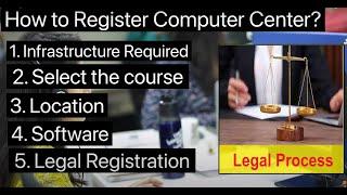 how to register a computer institute - Step for open a computer training computer institute