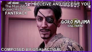 Like a Dragon Gaiden Fantrack - Receive and Deceive You (Goro Majima)