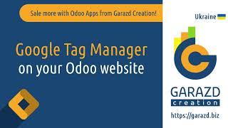 Odoo Google Tag Manager: adding the GTM script to Odoo websites | Odoo 17.0