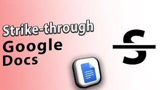 How to use Strike through in Google Docs