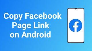 How to Copy a Facebook Page Link on Android