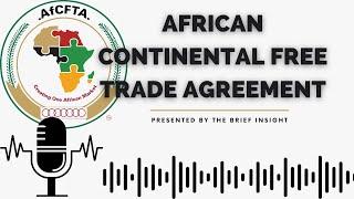 AfCFTA Explained: Africa’s Path to Free Trade and Economic Growth