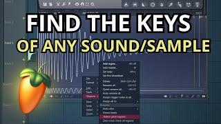 Find The Key of Any Sound in FL Studio (the quick & dirty way)