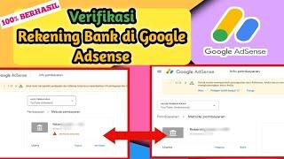 CARA VERIFIKASI REKENING BANK DI GOOGLE ADSENSE