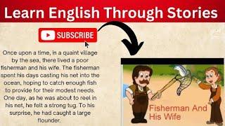 Fisherman and his Wife|Learn English Through Stories|StoryVerse English