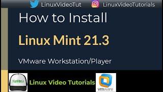 How to Install Linux Mint 21.3 (Cinnamon Desktop) on VMware Workstation/Player