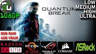 Quantum Break RYZEN 3 1200 RX 570