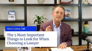 How Do You Choose the Best Workers' Compensation Lawyer for Your Case?