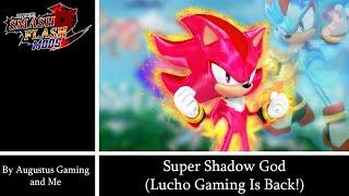 SSF2 Mods: Super Shadow God (Lucho Gaming is back!) (By Augustus Gaming and Me)