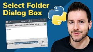 Python Select Folder Dialog Box | How to Select a Directory in Python