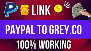 How to link paypal to grey account - payoneer alternative