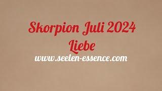 Skorpion - Liebe 15.07.-31.07.2024 Herz trifft Herz - Mut zur eigenen Wahrheit