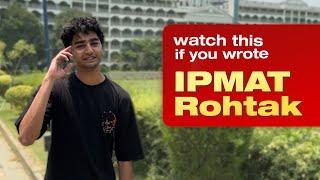 parents & students react to IPMAT Rohtak 2023 | Attempts, Cutoffs, Difficulty