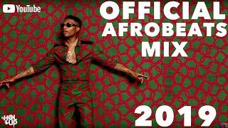 Afrobeats Mix 2019 (2Hrs) ft Davido Tekno Mr Eazi King Promise Wizkid Burna Boy