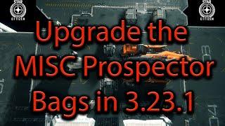 Star Citizen: How to Upgrade the Misc Prospector to 48 SCU