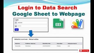 Google Sheet Data Search on web page by User ID and Password without Coding