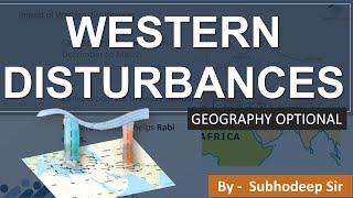 Western Disturbances | Geography Optional | UPSC , IAS