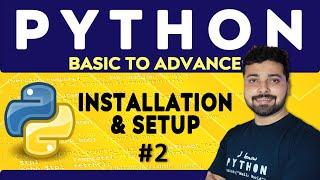 Python Installation and Setup | Visual Studio Code Installation | Python Tutorial in Hindi 2